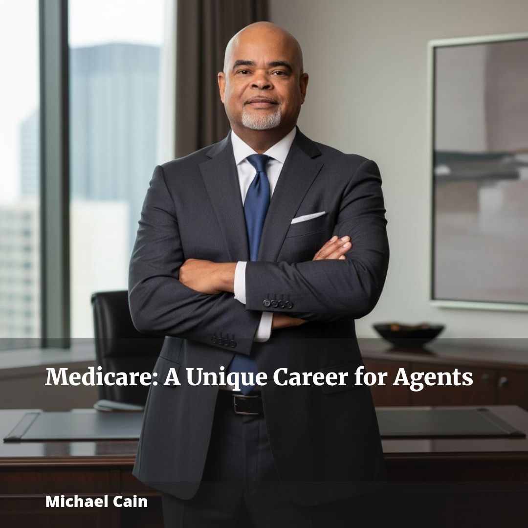 Why Medicare Is a Specialized Career Path for Agents